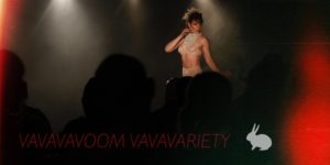 VaVaVaVoom VaVaVariety Show @ The White Rabbit Cabaret