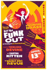Get the Funk Out! Live Band Burlesque @ The White Rabbit Cabaret